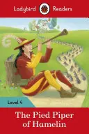 Il pifferaio magico - Ladybird Readers Livello 4 - Pied Piper - Ladybird Readers Level 4