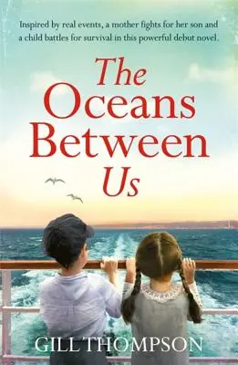 Gli oceani tra noi - The Oceans Between Us