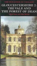 Gloucestershire 2: la Vale e la Foresta di Dean - Gloucestershire 2: The Vale and the Forest of Dean