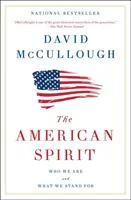 Lo spirito americano: Chi siamo e cosa rappresentiamo - The American Spirit: Who We Are and What We Stand for