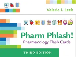 Pharm Phlash! Schede flash di farmacologia - Pharm Phlash!: Pharmacology Flash Cards