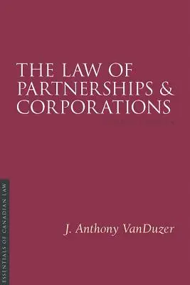 Diritto delle società di persone e di capitali, 4/E - The Law of Partnerships and Corporations, 4/E