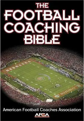 La Bibbia dell'allenatore di calcio - The Football Coaching Bible