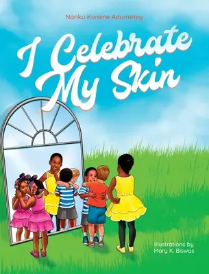 Celebrare la mia pelle - I Celebrate My Skin
