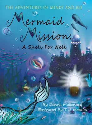 Missione sirena: Una conchiglia per Nell - Mermaid Mission: A Shell for Nell