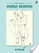 Disegni di Schiele: 44 opere - Schiele Drawings: 44 Works