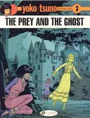 La preda e il fantasma - The Prey and the Ghost