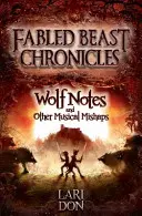Note di lupo e altre disavventure musicali - Wolf Notes and Other Musical Mishaps