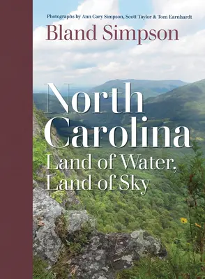 Carolina del Nord: Terra d'acqua, terra di cielo - North Carolina: Land of Water, Land of Sky