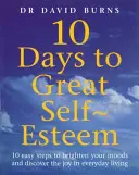 10 giorni per una grande autostima - 10 Days To Great Self Esteem