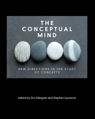 La mente concettuale: Nuove direzioni nello studio dei concetti - The Conceptual Mind: New Directions in the Study of Concepts