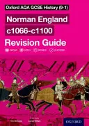 Oxford AQA GCSE History (9-1): Inghilterra normanna c1066-c1100 Guida alla Revisione - Oxford AQA GCSE History (9-1): Norman England c1066-c1100 Revision Guide