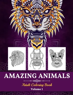 Libro da colorare per adulti sugli animali fantastici - Amazing Animals Adult Coloring Book