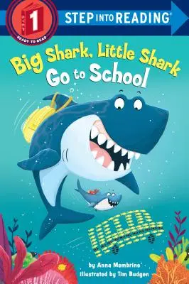 Grande squalo, piccolo squalo vanno a scuola - Big Shark, Little Shark Go to School