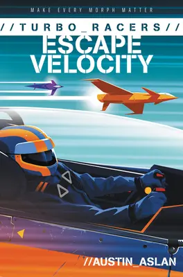 Turbo Racers: Velocità di fuga - Turbo Racers: Escape Velocity