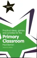 Idee pratiche, giochi e attività per la classe primaria - Practical Ideas, Games and Activities for the Primary Classroom