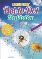 Meditazione a punti in grande formato - Large Print Dot-to-Dot Meditation