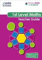 Matematica primaria per la Scozia Guida per l'insegnante di primo livello - Per il Curriculum per l'Eccellenza Matematica primaria - Primary Maths for Scotland First Level Teacher Guide - For Curriculum for Excellence Primary Maths