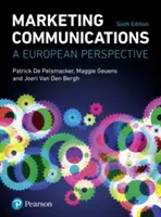 Comunicazione di marketing - Una prospettiva europea - Marketing Communications - A European Perspective
