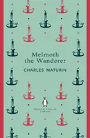 Melmoth il vagabondo - Melmoth the Wanderer
