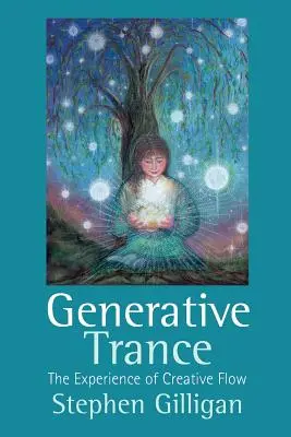 Trance generativa: L'esperienza del flusso creativo - Generative Trance: The Experience of Creative Flow