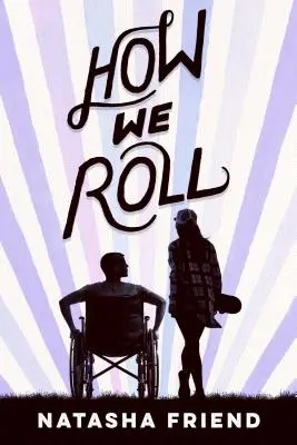 Come ci muoviamo - How We Roll