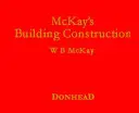 Le costruzioni di McKay - McKay's Building Construction