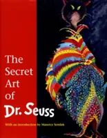 L'arte segreta del Dr. Seuss - The Secret Art of Dr. Seuss