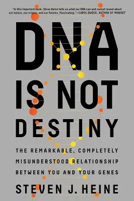 Il DNA non è il destino: La relazione straordinaria e del tutto incompresa tra voi e i vostri geni - DNA Is Not Destiny: The Remarkable, Completely Misunderstood Relationship Between You and Your Genes