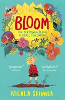 Bloom - I semi sorprendenti di Sorrel Fallowfield - Bloom - The Surprising Seeds of Sorrel Fallowfield