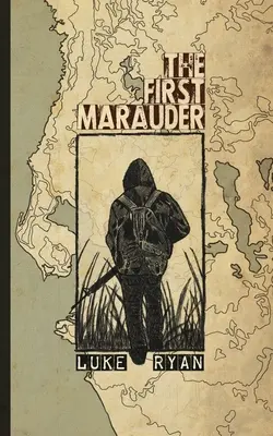 Il primo predone - The First Marauder