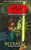 Star Wars: L'eredità della Forza I - Tradimento - Star Wars: Legacy of the Force I - Betrayal