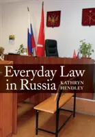 Il diritto quotidiano in Russia - Everyday Law in Russia
