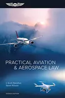 Manuale pratico di diritto aeronautico e aerospaziale - Practical Aviation & Aerospace Law