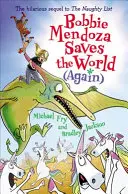 Bobbie Mendoza salva il mondo (di nuovo) - Bobbie Mendoza Saves the World (Again)