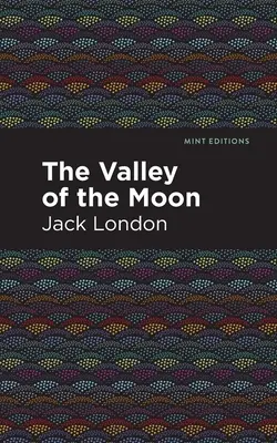 La valle della luna - The Valley of the Moon