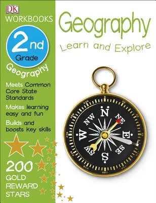 Libri di lavoro DK: Geografia, seconda elementare: Impara ed esplora - DK Workbooks: Geography, Second Grade: Learn and Explore