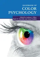 Manuale di psicologia del colore - Handbook of Color Psychology