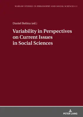 Variabilità delle prospettive sui temi attuali delle scienze sociali - Variability in Perspectives on Current Issues in Social Sciences