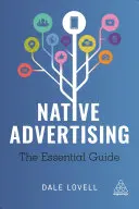 Pubblicità nativa: La guida essenziale - Native Advertising: The Essential Guide