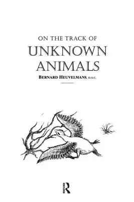 Sulle tracce di animali sconosciuti - On the Track of Unknown Animals