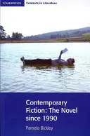 Narrativa contemporanea: Il romanzo dal 1990 - Contemporary Fiction: The Novel Since 1990