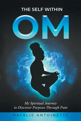 OM - Il Sé dentro di noi - OM-The Self Within