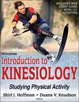 Introduzione alla kinesiologia: Studio dell'attività fisica - Introduction to Kinesiology: Studying Physical Activity