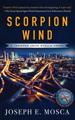 Il vento dello scorpione: un romanzo del soldato John Stella - Scorpion Wind: A Trooper John Stella Novel