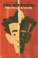 Due fratelli - Two Brothers