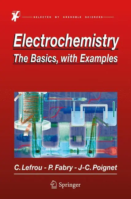 Elettrochimica: Le basi, con esempi - Electrochemistry: The Basics, with Examples