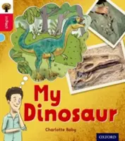 Oxford Reading Tree inFact: Oxford Livello 4: Il mio dinosauro - Oxford Reading Tree inFact: Oxford Level 4: My Dinosaur