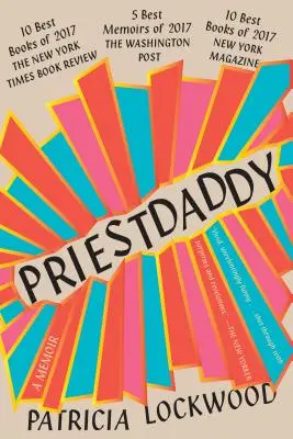Il padre sacerdote: Un libro di memorie - Priestdaddy: A Memoir