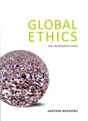 Etica globale: Un'introduzione - Global Ethics: An Introduction